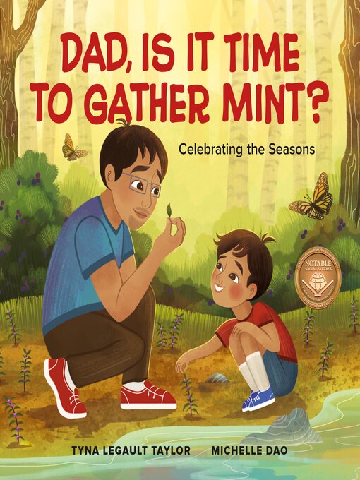 Title details for Dad, Is It Time to Gather Mint? by Tyna Legault Taylor - Available